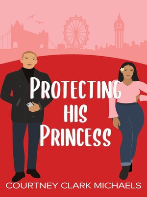 cover image of Protecting His Princess